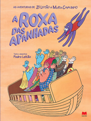 cover image of As Aventuras de Zé Leitão e Maria Cavalinho 17--A Roxa das Apanhadas